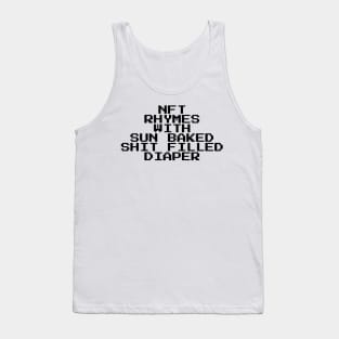 NFTs are diapers Tank Top